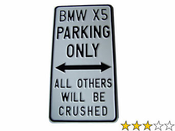 tablica ostrzegawcza BMW X5 PARKING ONLY
